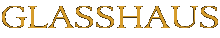 Glasshaus