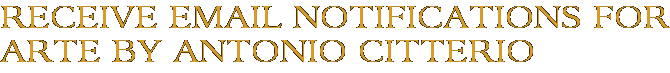 Receive Email Notifications for Arte by Antonio Citterio