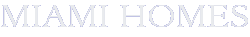 Miami Homes